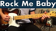 How To Play Rock Me Baby On Guitar | BB King Guitar Lesson + Tutorial