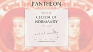 Cecilia of Normandy Biography - 11th and 12th-century daughter of ...