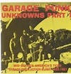 Garage Punk Unknowns, Vol. 1 by Garage Punk Unknowns,Various Artists ...