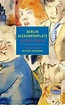 bol.com | Berlin Alexanderplatz, Alfred Döblin | 9781681371993 | Boeken