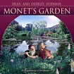 Dean & Dudley Evenson - Monet's Garden and nature's role with peace ...