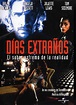 Dias extraños (Strange days) . Kathryn Bigelow.