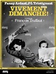 Vivement Dimanche Confidentially Yours Year : 1983 - France Fanny ...
