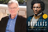 A Conversation with David W. Blight, Author of Frederick Douglass ...