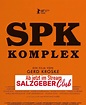„SPK KOMPLEX“ im Stream von SALZGEBER-Club – SPK Komplex
