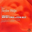 Choir Of St. Ignatius Of Antioch - Feldman, Wolpe: For Stefan Wolpe (CD ...