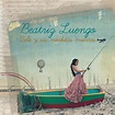 Beatriz Luengo - Bela y Sus Moskitas Muertas (Deluxe Edition) Lyrics ...