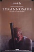 Tyrannosaur poster – The Reel Bits