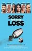 Watch Sorry for Your Loss (2018) Full Movie on Filmxy