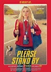 Please Stand By |Teaser Trailer