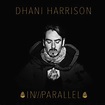 Dhani Harrison - In///Parallel