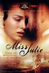 Miss Julie (1999 film) - Alchetron, The Free Social Encyclopedia