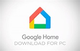 Google Home App For Pc Windows 10 Download