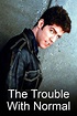 The Trouble with Normal (TV series) - Alchetron, the free social ...