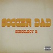 ‎Soccer Dad - Single by ScHoolboy Q on Apple Music