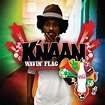 K'naan - Wavin' Flag - EP Lyrics and Tracklist | Genius