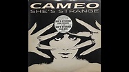 Cameo - She's Strange (Long Version) (1984 Vinyl) - YouTube