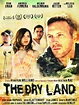 Pôster do filme The Dry Land - Foto 1 de 5 - AdoroCinema