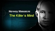 Norway Massacre: The Killer’s Mind (TV) (2011) - FilmAffinity