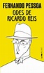 ODES DE RICARDO REIS - Fernando Pessoa, Organização, introdução e notas ...