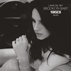 Preview: Lana Del Rey - Brooklyn baby (Yuksek Remix) [Polydor]
