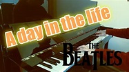 A day in the life - The Beatles | Piano Cover (Sheet Music) - YouTube