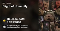 Blight of Humanity (2018)