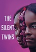 The Silent Twins yayını: İnternette nereden izlenir?