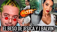 Jessica Pereira Se Besa Con J Balvin - YouTube