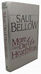 MORE DIE OF HEARTBREAK | Saul Bellow