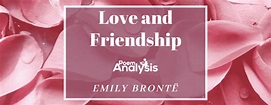 Love and Friendship by Emily Brontë - Poem Analysis