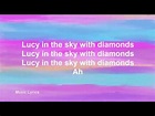 Lucy In The Sky With Diamonds - The Beatles (Lyrics) - YouTube