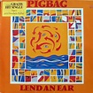 Pigbag Lend an ear (Vinyl Records, LP, CD) on CDandLP
