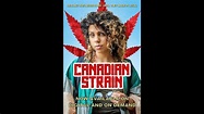 Canadian strain trailer 2020 - YouTube