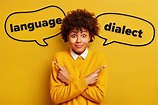 Language vs Dialect: What’s the Difference? | FluentU Language Learning