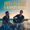 El Ritmo De Las Olas - Album by Andy & Lucas | Spotify
