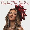 Jessie James Decker (new album) - Decker The Halls: lyrics and songs ...