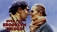 Watch Over the Brooklyn Bridge (1984) Full Movie Free Online - Plex