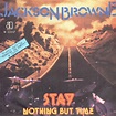 Jackson Browne – Stay (1978, Vinyl) - Discogs