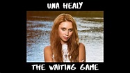 Una Healy - The Waiting Game | Lyric Video. - YouTube
