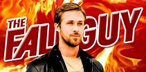 'The Fall Guy': Everything We Know About the Ryan Gosling Action Movie