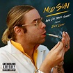 MOD SUN – We Do This Shit Lyrics | Genius Lyrics