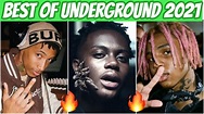 BEST Underground Rap Songs of 2021! (Songs You NEED On Your Playlist ...