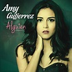 Album Alguien by Amy Gutierrez | Qobuz : téléchargez et streamez en ...