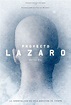 Proyecto Lázaro (2017) - FilmAffinity