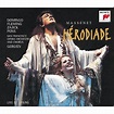 Massenet: Hérodiade - Plácido Domingo, Renée Fleming, Valery Gergiev ...