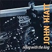 Riding with The King: John Hiatt, Paul Carrack, Nick Lowe, Scott ...