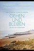 Gehen und Bleiben (2023) | Film, Trailer, Kritik