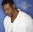 The Best of Keith Sweat: Make You Sweat - Compilation by Keith Sweat ...