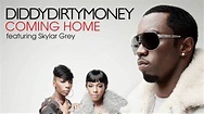 Diddy - Dirty Money - Coming Home ft. Skylar Grey (Speed Up) - YouTube